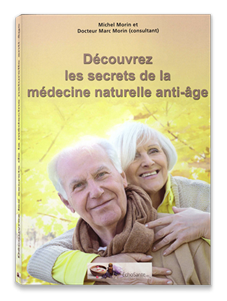 Découvrez les Secrets de la Médecine Naturelle Anti-âge